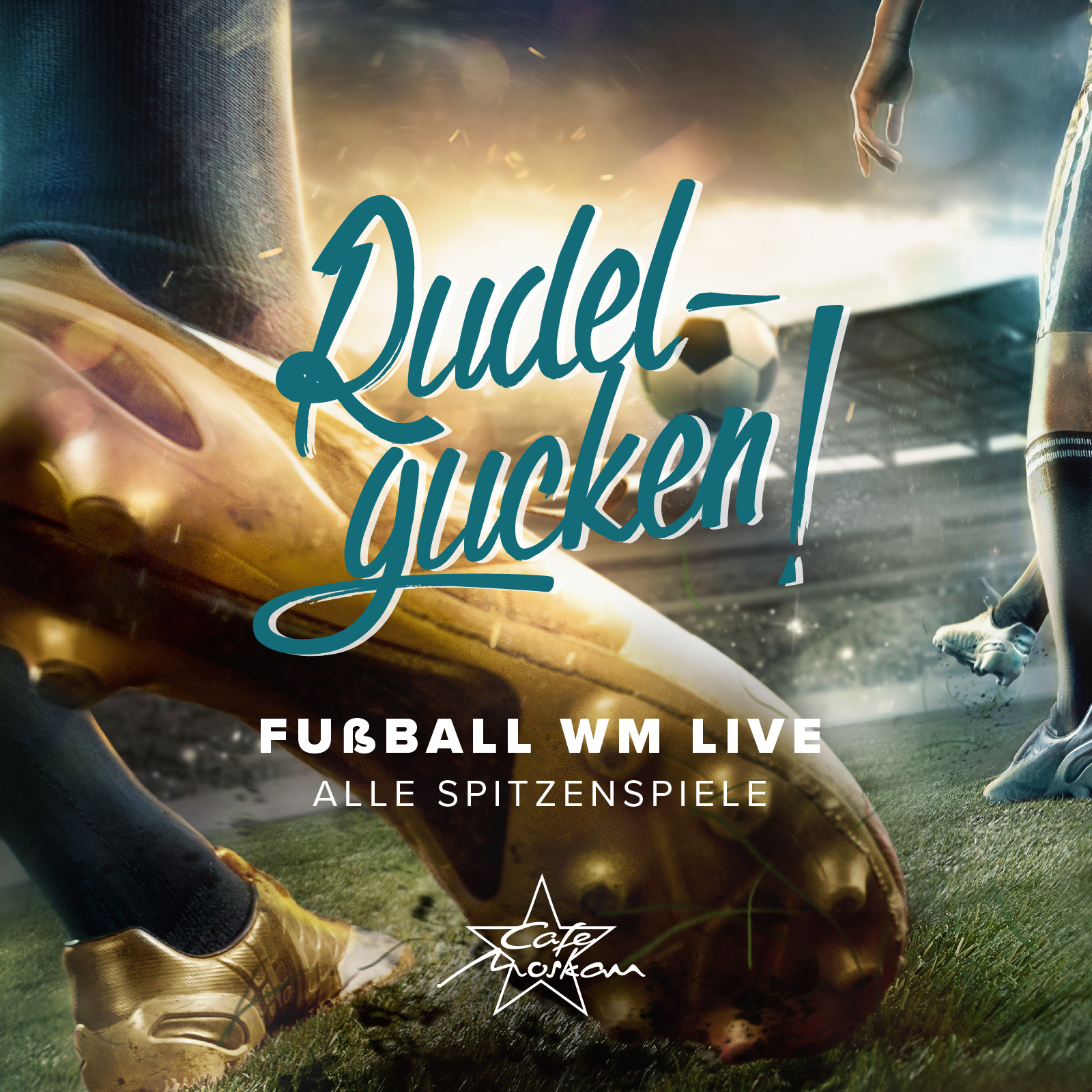Fußball WM - Rudelgucken  Angebote Cafe Moskau